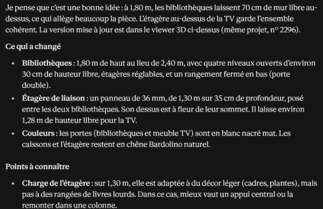 Réponse de l'assistant : il valide l'idée, détaille les changements et prévient que l'étagère de liaison n'est pas faite pour des livres lourds