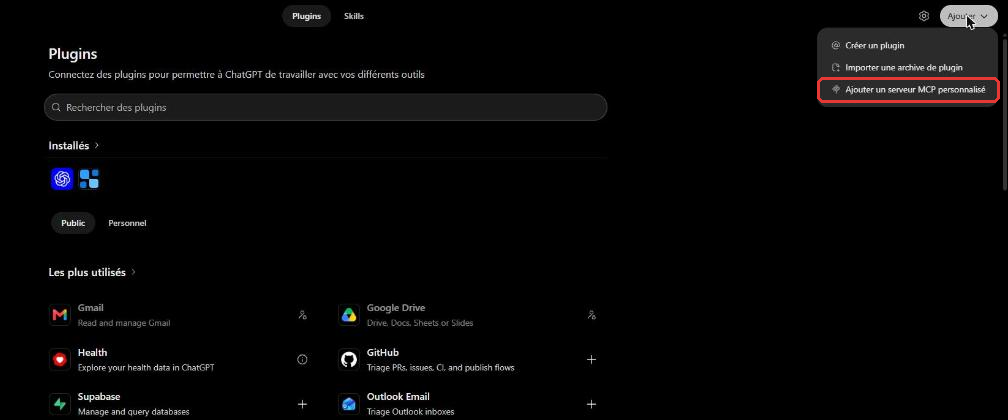 Page Plugins de ChatGPT, menu Ajouter ouvert sur Ajouter un serveur MCP personnalisé